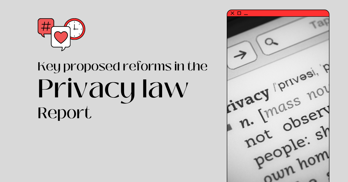 Proposed Reforms to the Privacy Act